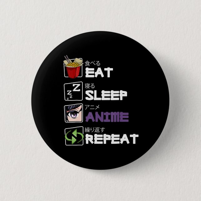 Eat Sleep Anime Repeat Kawaii Otaku Manga Japan Fa 2 Inch Round Button (Front)