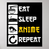 Eat Sleep Anime Repeat Manga Japan Saying Cosplay