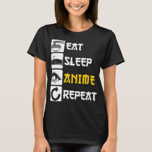 Eat Sleep Anime Repeat  Manga Japan Saying Cosplay T-Shirt