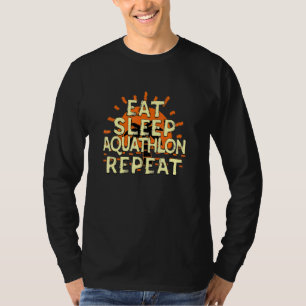 Eat Sleep Aquathlon Repeat Run And Swim Tropical A T-Shirt