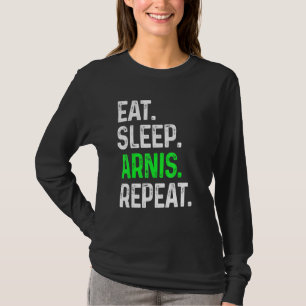 Eat Sleep Arnis Repeat Martial Arts Combat T-Shirt
