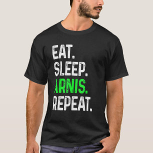 Eat Sleep Arnis Repeat Martial Arts Combat T-Shirt