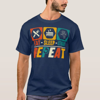 Eat Sleep Astronaut Repeat Funny Astronomy Planet T-Shirt