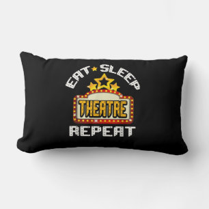 Eat Sleep Atre Repeat Acting Actor Actress Acter Lumbar Pillow