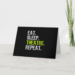 Eat Sleep Atre Repeat Actor Actress Ater Gift Card