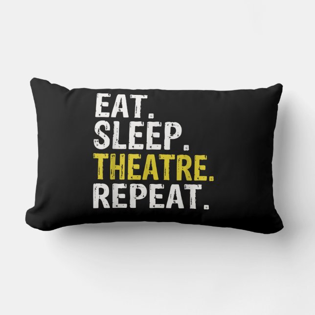 Eat Sleep Atre Repeat Actor Gift Lumbar Pillow (Front)