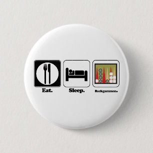 eat sleep backgammon 2 inch round button