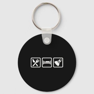Eat Sleep Badminton Keychain