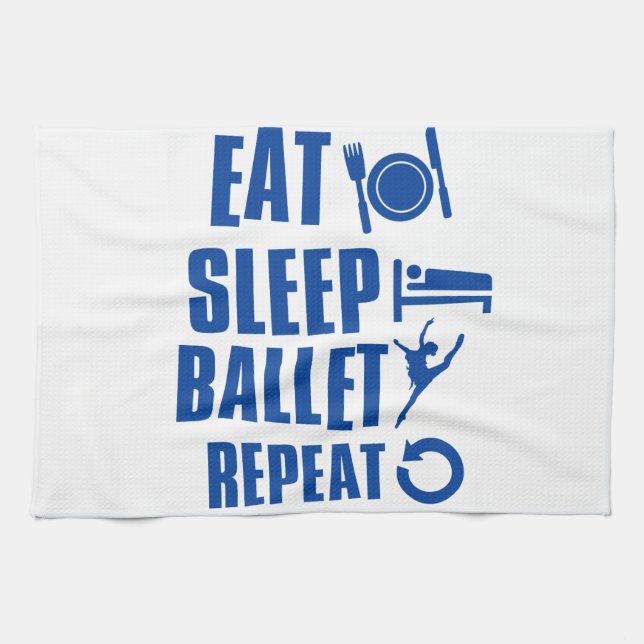 Eat sleep ballet kitchen towel (Horizontal)