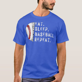 Eat Sleep Baseball Repeat1 T-Shirt