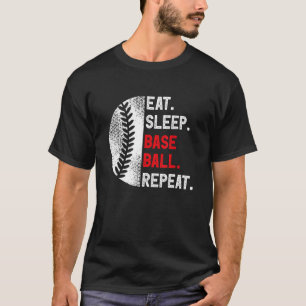 Eat Sleep Baseball Repeat Baseball Player  Basebal T-Shirt