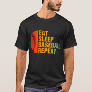 Eat Sleep Baseball Repeat Baseball Player  T-Shirt