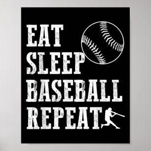 Eat Sleep Baseball Repeat Batter Life Srts Hustle  Poster
