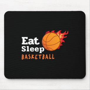 Eat Sleep Basketball  Mouse Pad