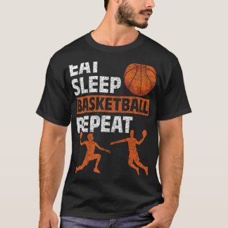 Eat Sleep Basketball Repeat Basketball Player Bask T-Shirt
