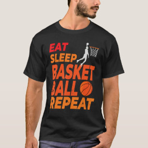 Eat Sleep Basketball Repeat Basketball Sports Men T-Shirt