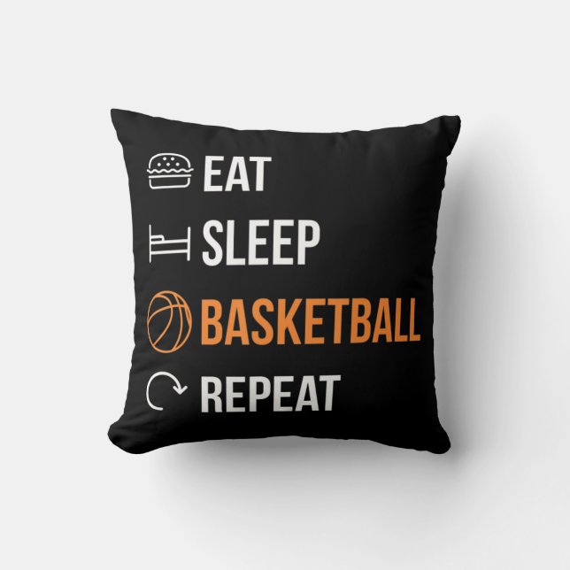 Eat Sleep Basketball Repeat Basketball Throw Pillow (Front)