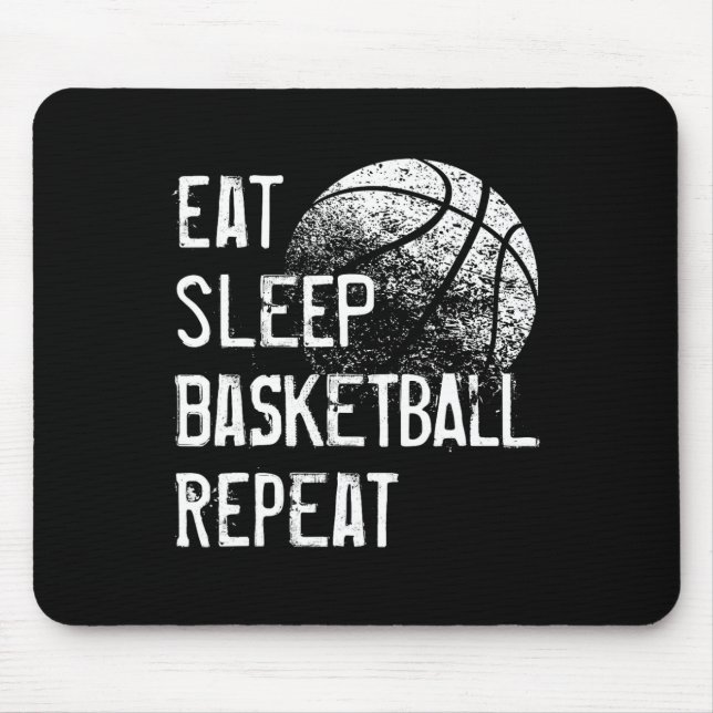 Eat Sleep Basketball Repeat  for Men Women Girls B Mouse Pad (Front)