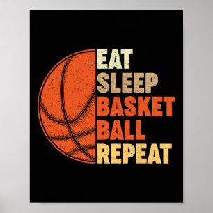 Eat Sleep Basketball Repeat  for Player Vintage Fu Poster