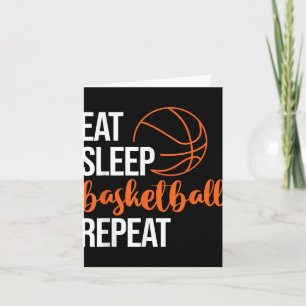 Eat Sleep Basketball Repeat Fun Sport Motivation D Card