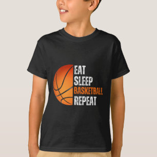 Eat Sleep Basketball Repeat Gift For Basketball Fa T-Shirt