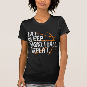 Eat Sleep Basketball Repeat - Gift For Basketball T-Shirt