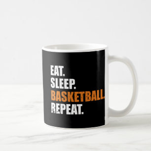 Eat Sleep Basketball Repeat Hoodie Coffee Mug