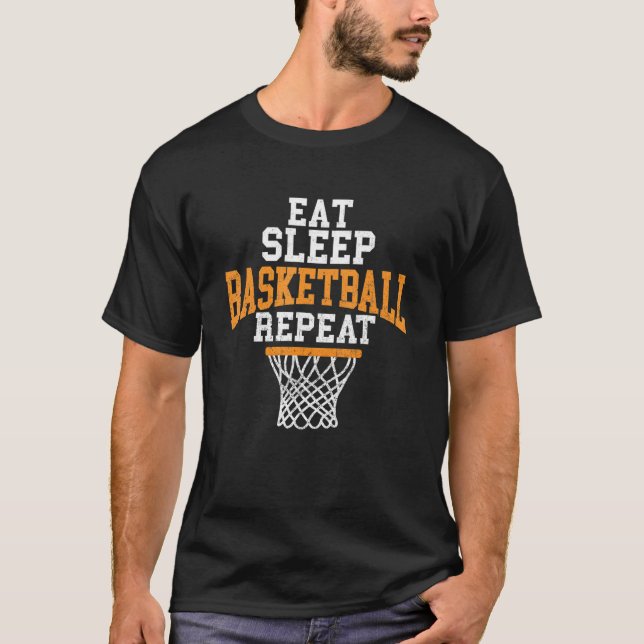 Eat Sleep Basketball Repeat   Hoop Ball Sports   T-Shirt (Front)