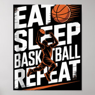 Eat Sleep Basketball Repeat, Player, Boys, Girls B Poster