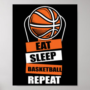 Eat Sleep Basketball Repeat Player Coach Fans Love Poster