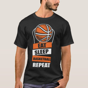 Eat Sleep Basketball Repeat Player Coach Fans Love T-Shirt