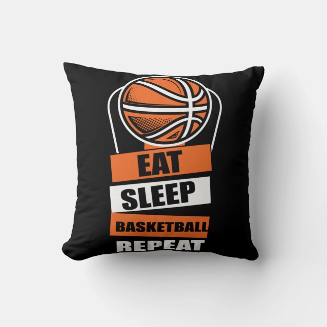 Eat Sleep Basketball Repeat Player Coach Fans Love Throw Pillow (Front)