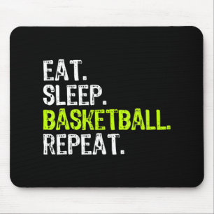 Eat Sleep Basketball Repeat Player Fun Cool Lover Mouse Pad