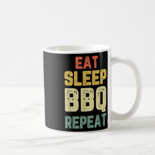 Eat Sleep Bbq Repeat Barbecue Barbeque Vintage Fun Coffee Mug