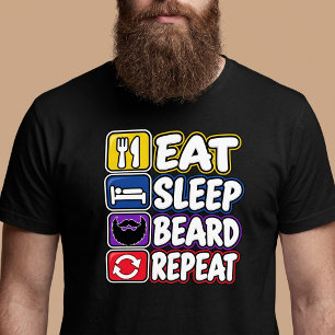 Eat Sleep Beard Repeat T-Shirt