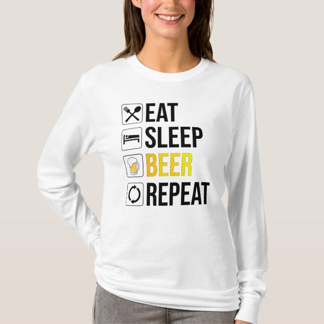 Eat Sleep Beer Repeat T-Shirt (Front)