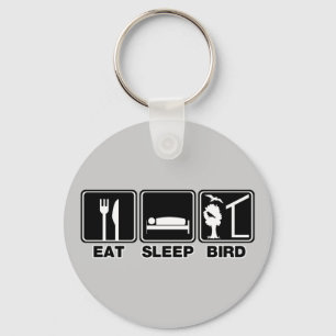 Eat Sleep Bird (blind) Keychain