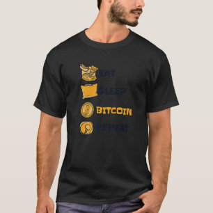 Eat Sleep Bitcoin Repeat Cryptocurrency Blockchain T-Shirt