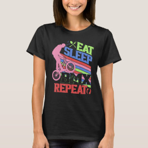 Eat Sleep BMX Repeat  BMX Rider Bicycle Motocross T-Shirt