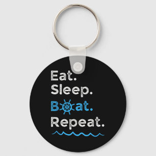 Eat Sleep Boat Repeat Lake Ocean Boating Fishing S Keychain