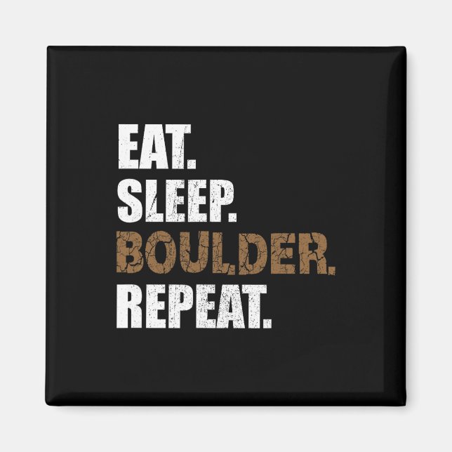Eat Sleep Boulder Repeat Climbing Hall Climbing Sp Magnet (Front)