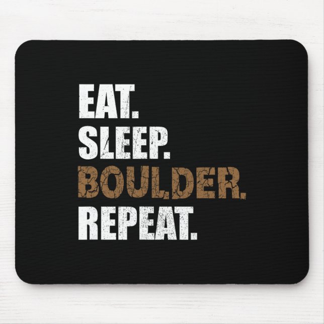 Eat Sleep Boulder Repeat Climbing Hall Climbing Sp Mouse Pad (Front)