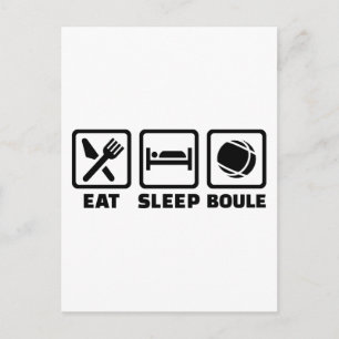 Eat sleep Boule Postcard