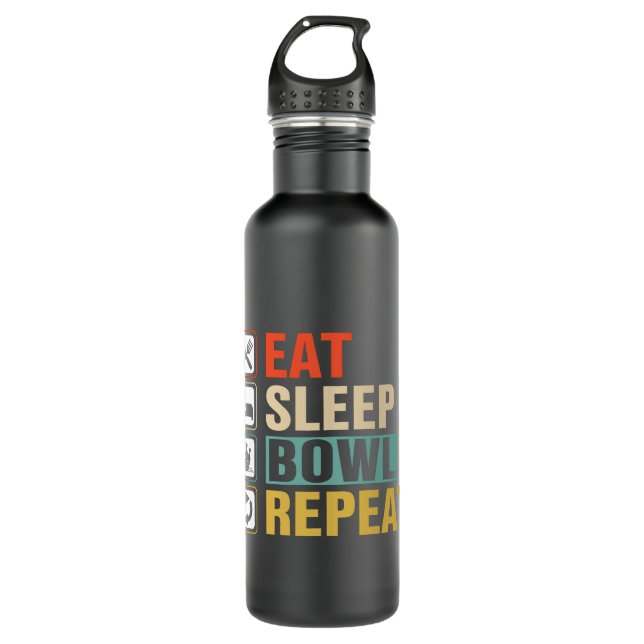 eat sleep bowl repeat word art sports 710 ml water bottle (Front)