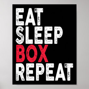 Eat Sleep Box Repeat Boxing Tee  Poster