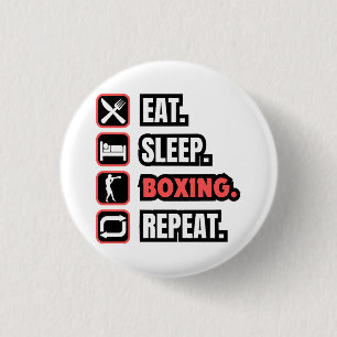 Eat Sleep Boxing Repeat 1 Inch Round Button