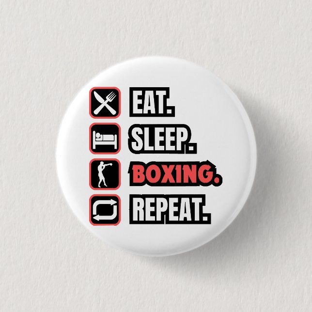 Eat Sleep Boxing Repeat 1 Inch Round Button (Front)