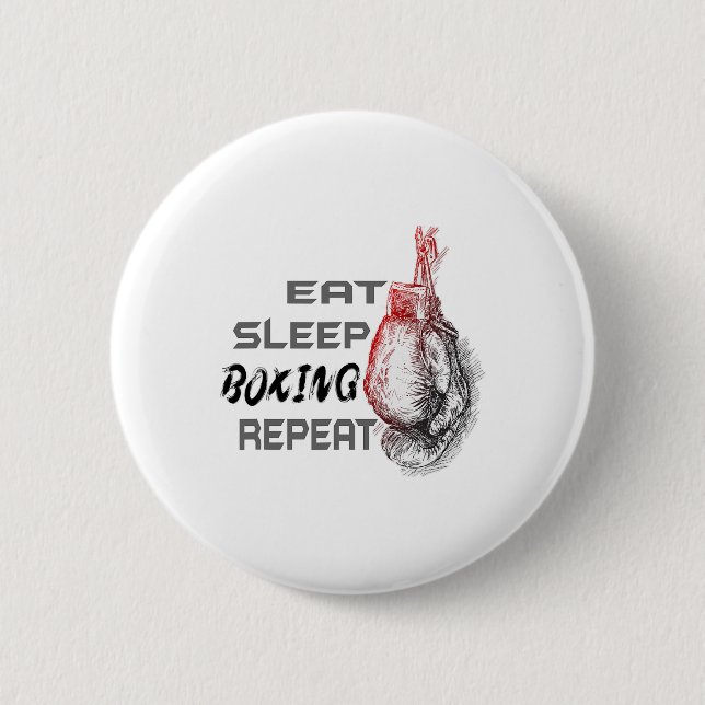 Eat Sleep Boxing Repeat Boxing Enthusiast  2 Inch Round Button (Front)