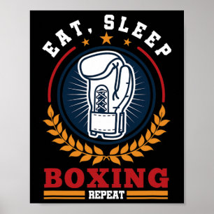 Eat Sleep Boxing Repeat Mma Kickboxing Boxer Poster