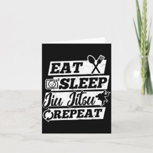 Eat Sleep Brazilian Jiu Jitsu Repeat Card